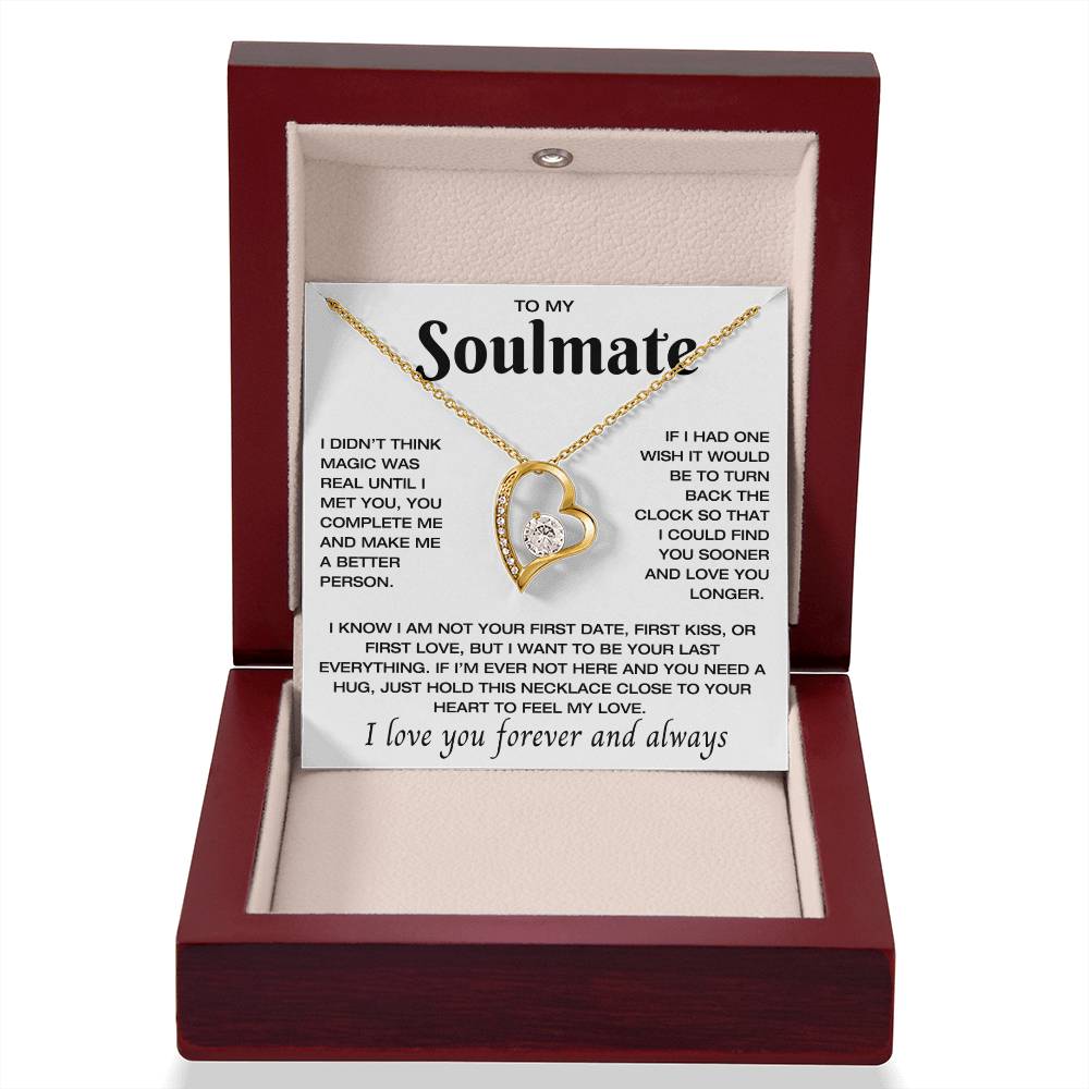 To My Soulmate - Real Magic - Love You Forever