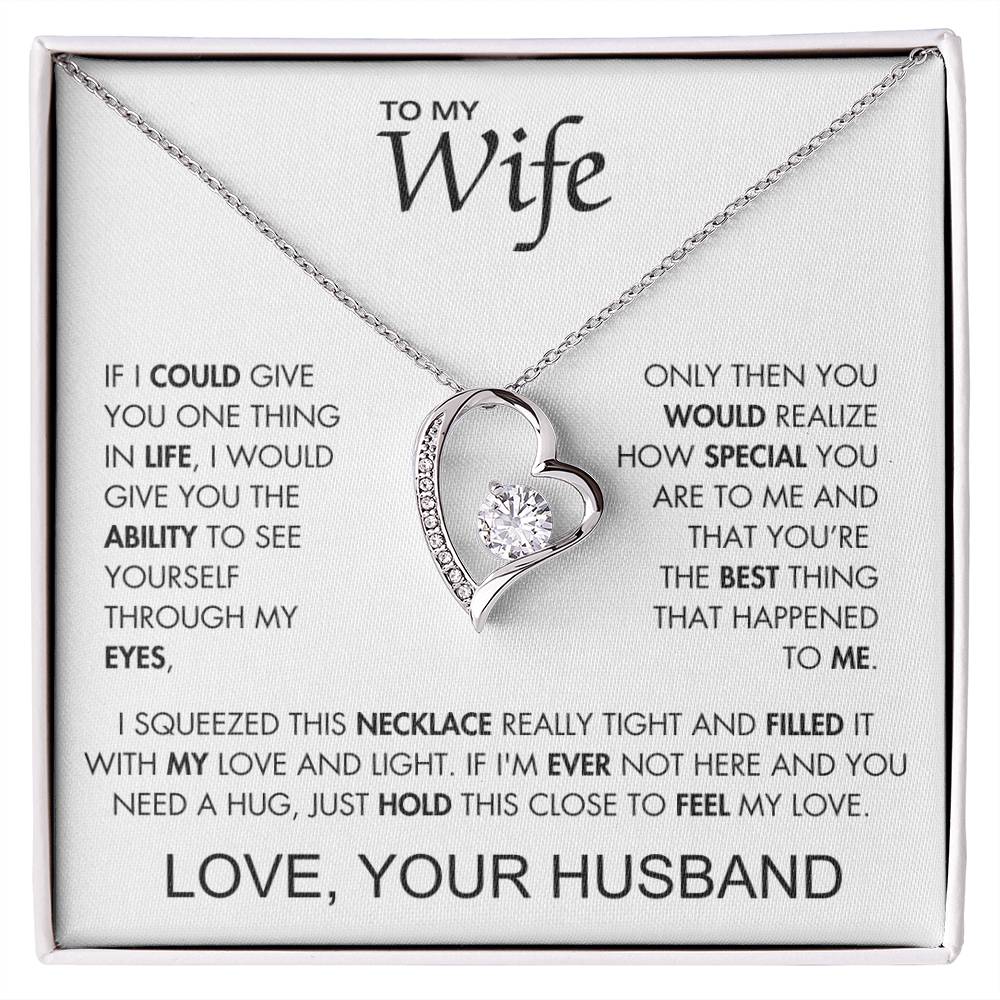 To My Wife - Hold It Tight - From Husband