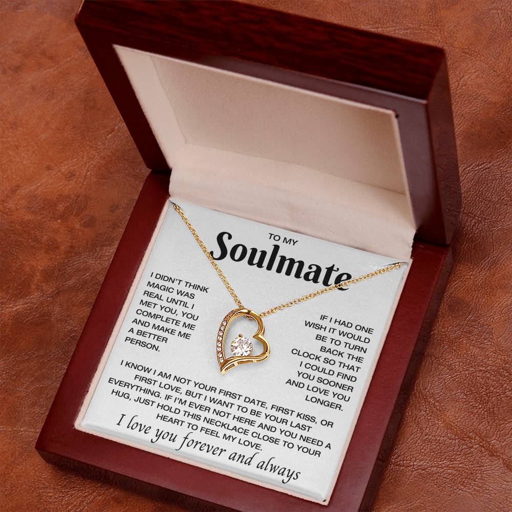 To My Soulmate - Real Magic - Love You Forever