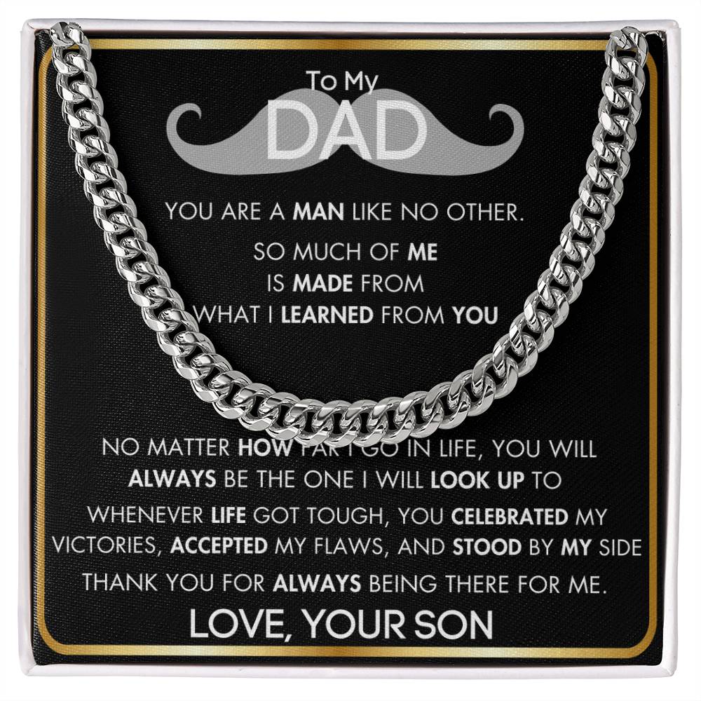 To My Dad - For The One I Look Up To - From Son - Cuban Chain - BG