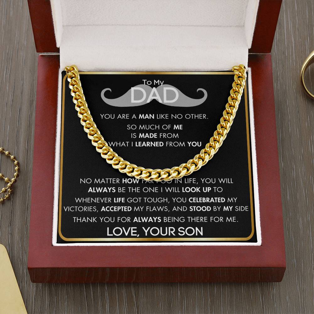 To My Dad - For The One I Look Up To - From Son - Cuban Chain - BG