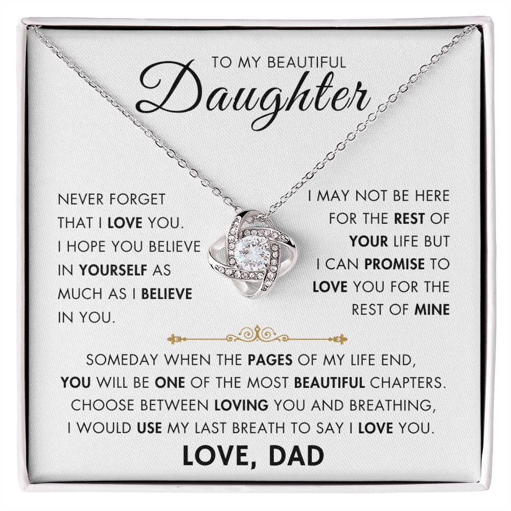 To My Daughter - My Beautiful Chapter - Love Dad - Love Knot Necklace