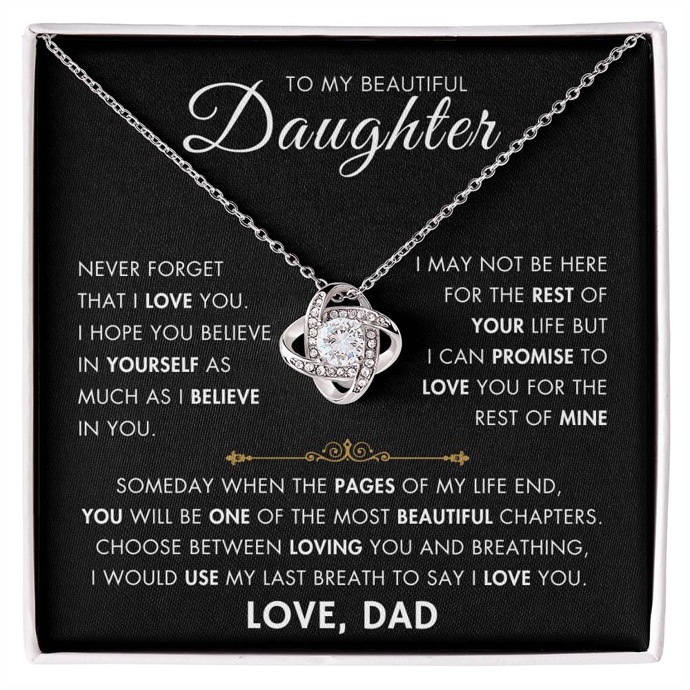 To My Daughter - My Beautiful Chapter - Love Dad - Love Knot Necklace -BG 1