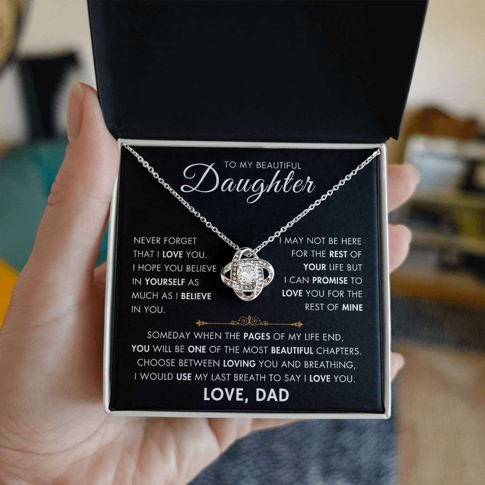 To My Daughter - My Beautiful Chapter - Love Dad - Love Knot Necklace -BG 1