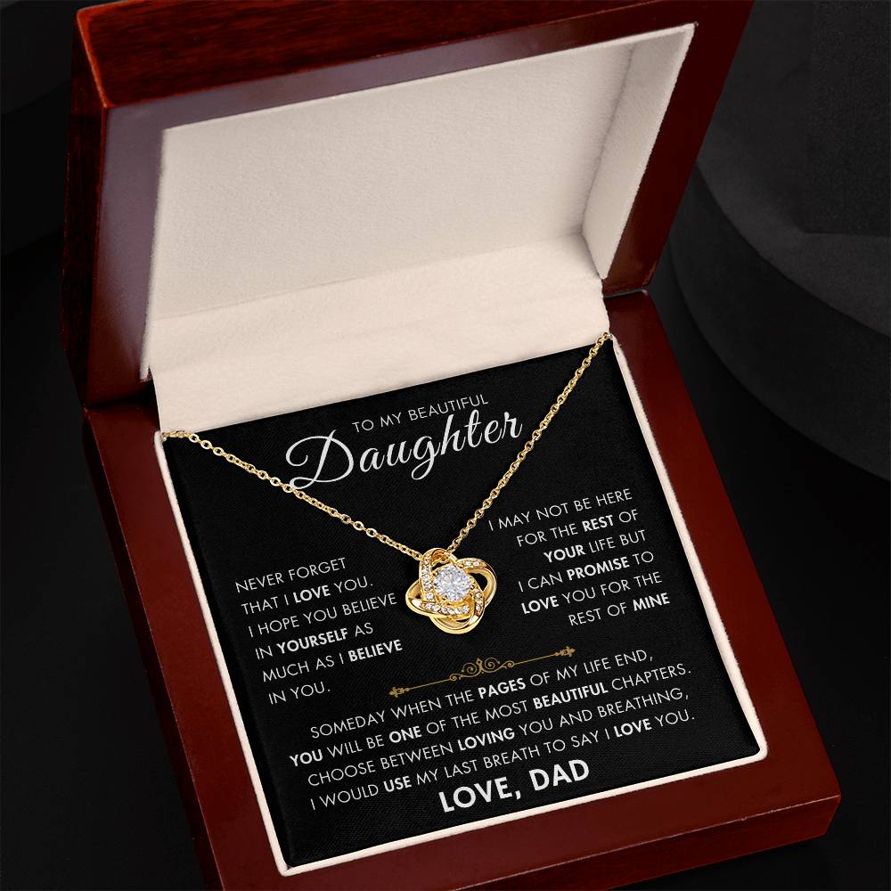 To My Daughter - My Beautiful Chapter - Love Dad - Love Knot Necklace -BG 1