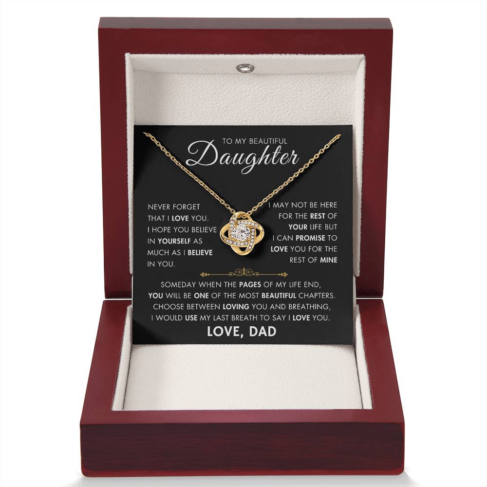 To My Daughter - My Beautiful Chapter - Love Dad - Love Knot Necklace -BG 1