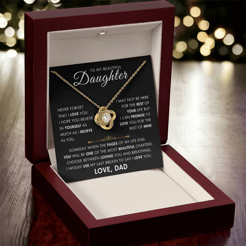 To My Daughter - My Beautiful Chapter - Love Dad - Love Knot Necklace -BG 1