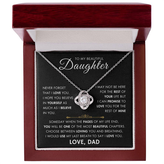 To My Daughter - My Beautiful Chapter - Love Dad - Love Knot Necklace -BG 1