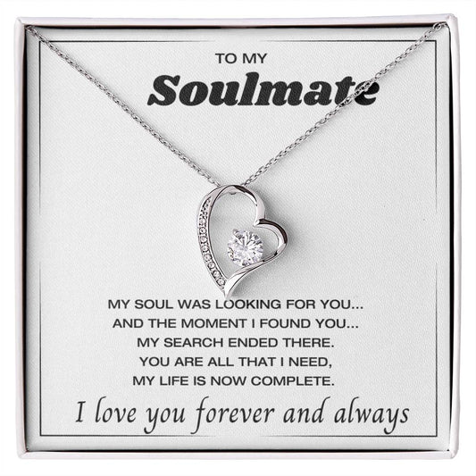 To My Soulmate - My Life Is Now Complete - Love You Forever and Always